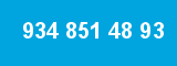 934 851 48 93 934 851 48 93